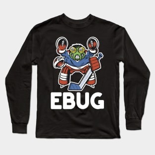 EBUG Long Sleeve T-Shirt